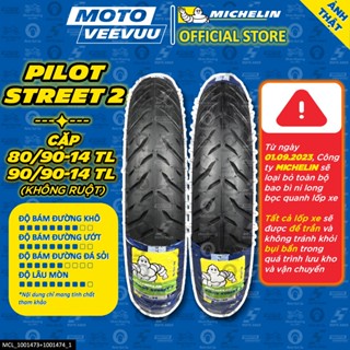 [MTVV] CẶP VỎ LỐP xe máy MICHELIN PILOT STREET 2 80/90-14 & 90/90-14 TL AB Vario Mio Luvias Vision Air Blade Click<END>