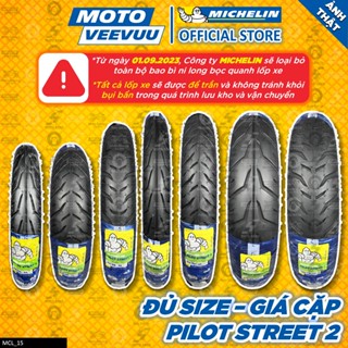 [MTVV] CẶP VỎ LỐP xe máy MICHELIN PILOT STREET 2 đủ size 60 70 80 90 100 110 120 130 140 150 10 12 14 16 17<END>