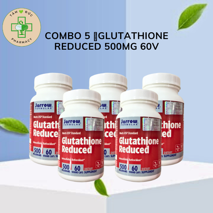 Combo 5 lọ Trắng da, ngăn ngừa nám Glutathione Reduced Jarrow Formulas 500mg, 60V