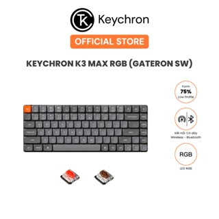 Bàn phím cơ không dây Keychron K3 Max RGB (Gateron Sw)