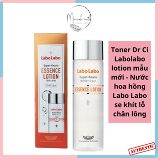 Toner Dr Ci Labolabo lotion mẫu mới - Nước hoa hồng Labo Labo se khít lỗ chân lông