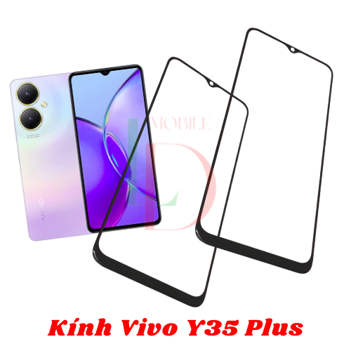 Mặt kính Vivo Y35 Plus , mặt kính dùng ép cho vivo y35 plus