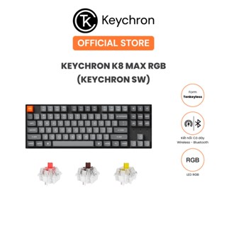 Bàn phím cơ không dây Keychron K8 Max RGB (Keychron Sw)
