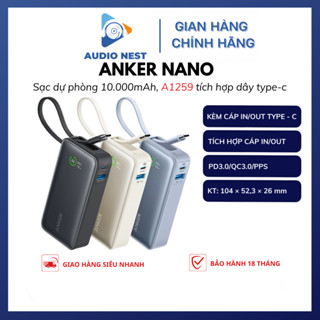 Sạc Dự Phòng Anker Nano A1259 sạc nhanh 10000mAh 30W kèm cáp type C in/out, tương trợ PD PPS QC- BH 18 tháng