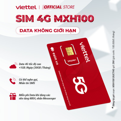 Sim 5G Viettel MXH100-MXH120-MXH150 1,5GB/Ngày (45GB/Tháng) Free Gọi Nội+Ngoại Mạng. KHÔNG GIỚI HẠN DATA TicToc YouTu FB