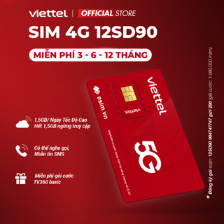 [FREE 12 Tháng] Sim 4G Viettel 12SD90 Data 1,5GB/Ngày - 45GB/Tháng Với Tốc Độ Cao. Trọn Gói 1 Năm Không Cần Nạp Tiền