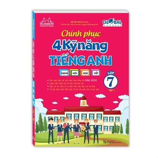 Sách - GLOBAL SUCCESS Chinh phục 4 kỹ năng tiếng anh nghe - nói - đọc - viết lớp 7 tập 1