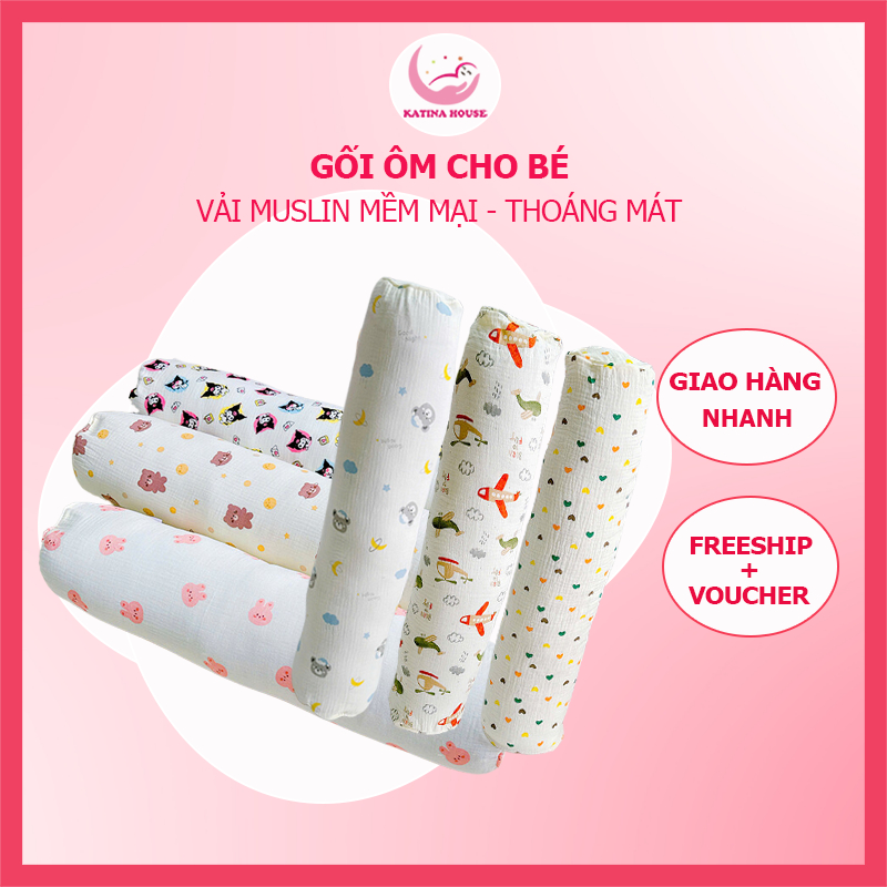 Gối ôm trẻ em Katina House, chất vải muslin mềm nhẹ, mát, thoáng khí, thấm hút siêu tốt