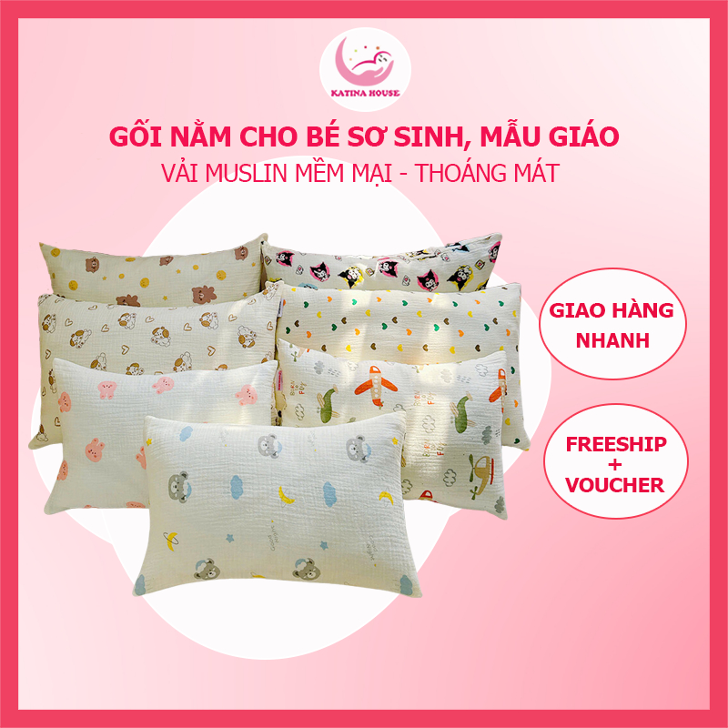 Gối cho bé sơ sinh, mầm non Katina House, vải muslin mềm nhẹ, thoáng khí, thấm hút tốt, an toàn