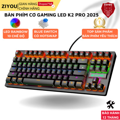 Bàn Phím Cơ Gaming ZIYOU K2 PRO LED RGB 10 Chế Độ, Chơi Game, Làm Việc Phù hợp Với Máy Tính, Laptop