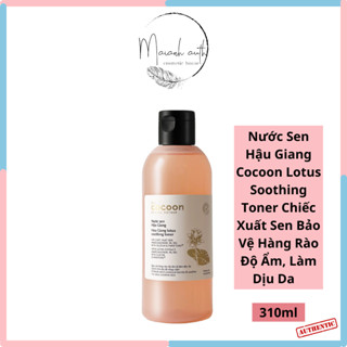 Toner Nước Sen Cocoon Soothing Nước Sen Hậu Giang Bảo Vệ Hàng Rào Độ Ẩm Cho Da Nhạy Cảm
