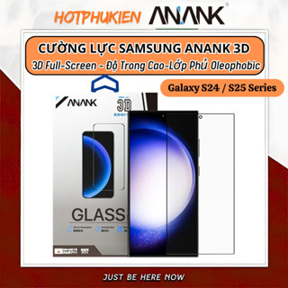 Dán kính cường lực 3D Samsung Galaxy S25 S24 Ultra Plus Edge ANANK Clear 3D - Mỏng 0.33mm, vát cạnh 3D, hạn chế bám vân