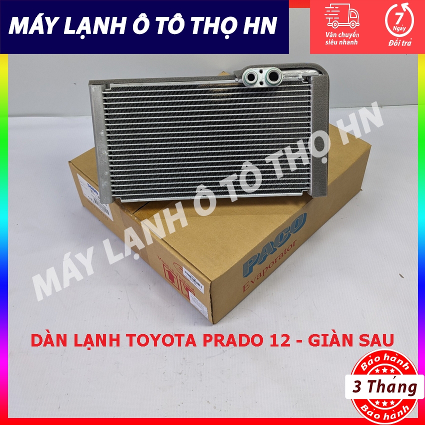 Dàn (giàn) lạnh điều hòa ô tô Toyota Prado (giàn sau) đời 2012 Hàng Xịn