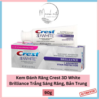 Kem Đánh Răng Crest 3D White Brilliance Advance Stain Protection Trắng Sáng Răng, Bản Trung