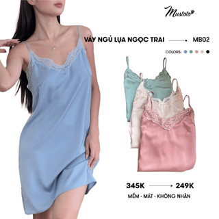 [5 Màu] Váy Lụa Ngủ Mustoto Hai Dây Ngắn Viền Ren (MB02)