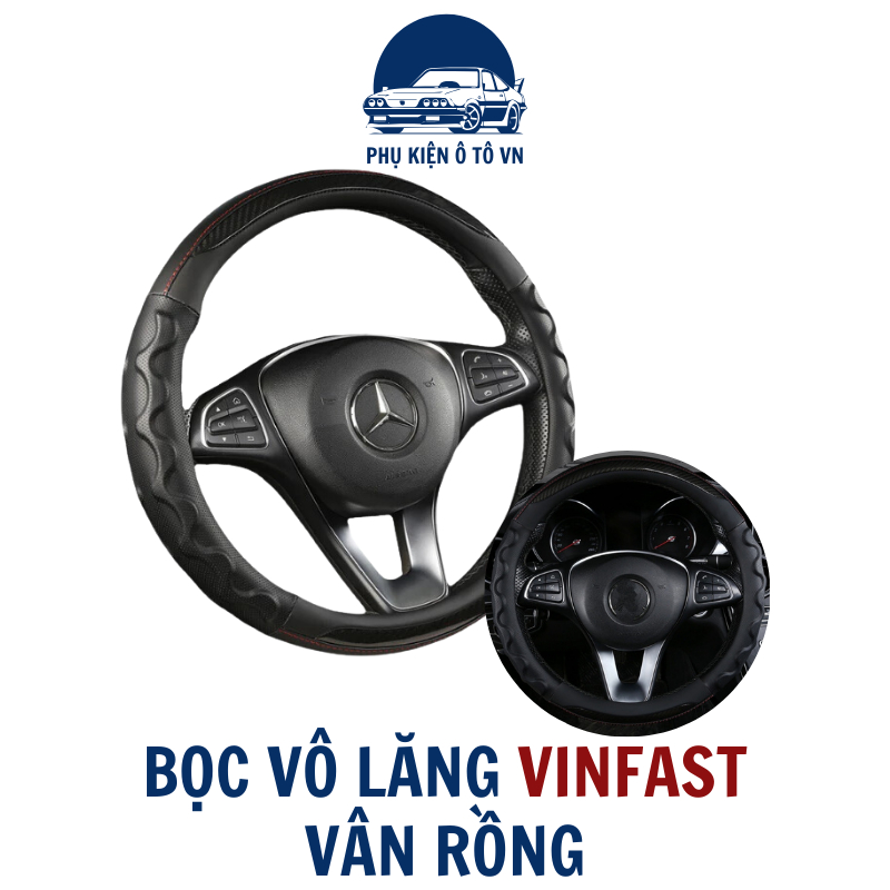 bọc vô lăng ô tô  VINFAST LUX A, LUX SA2.0,FADIL-bọc vô lăng vân rồng da phối carbon cao cấp