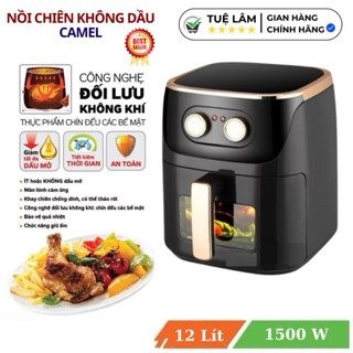 Nồi Chiên Không Dầu Camel 12L Công Suất 1500W - Hàng Nội Địa Trung Chính Hãng Bảo Hành 12 Tháng