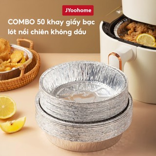 COMBO 50 Khay Giấy Bạc Lót Nồi Chiên Không Dầu JYoohome Khuôn Giấy Bạc Đựng Thực Phẩm Tiện Lợi