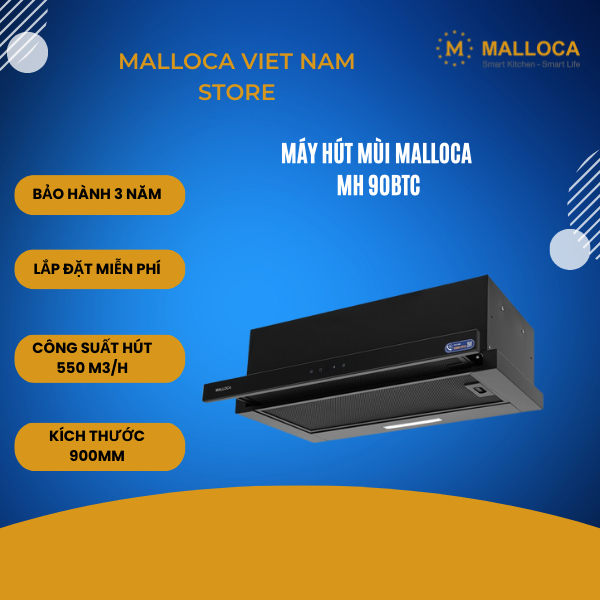 Máy Hút Khói Malloca MH 90BTC – Công Suất Hoạt Động 120W – Thân Máy Sơn Tĩnh Điện