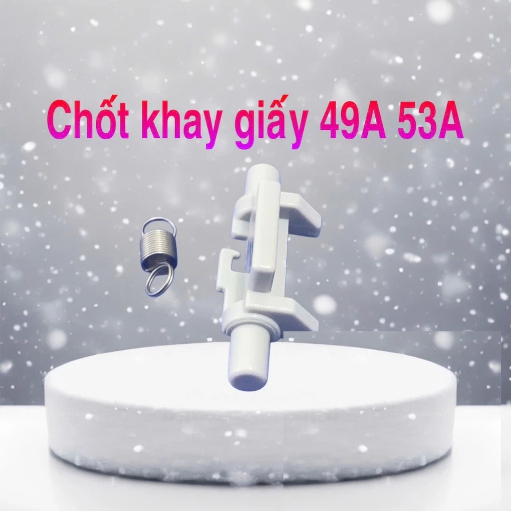 Chốt khay 2 49A/53A, Canon 3300/ HP 2014/2015