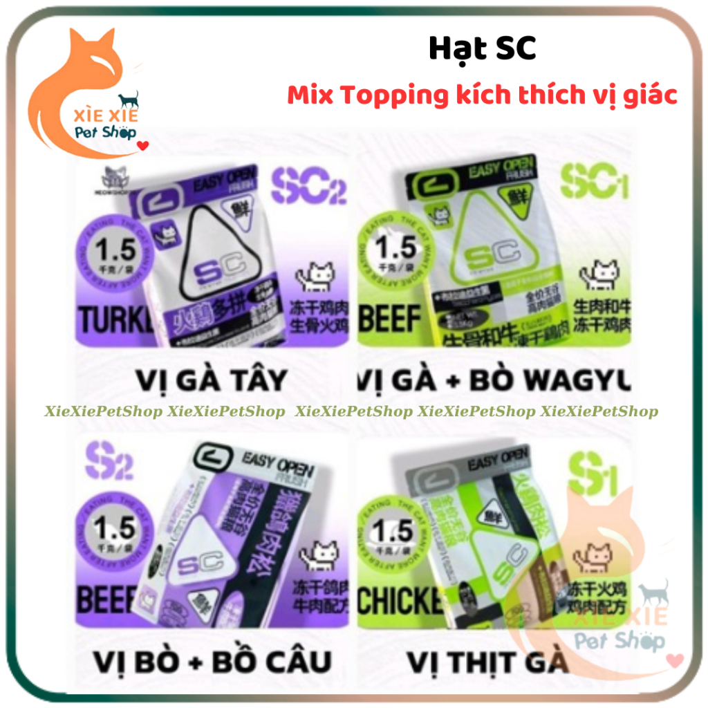 Thức ăn hạt SC cho mèo [SC1,SC2], hạt S1, hạt S2 túi seal 1.5kg, túi 1kg