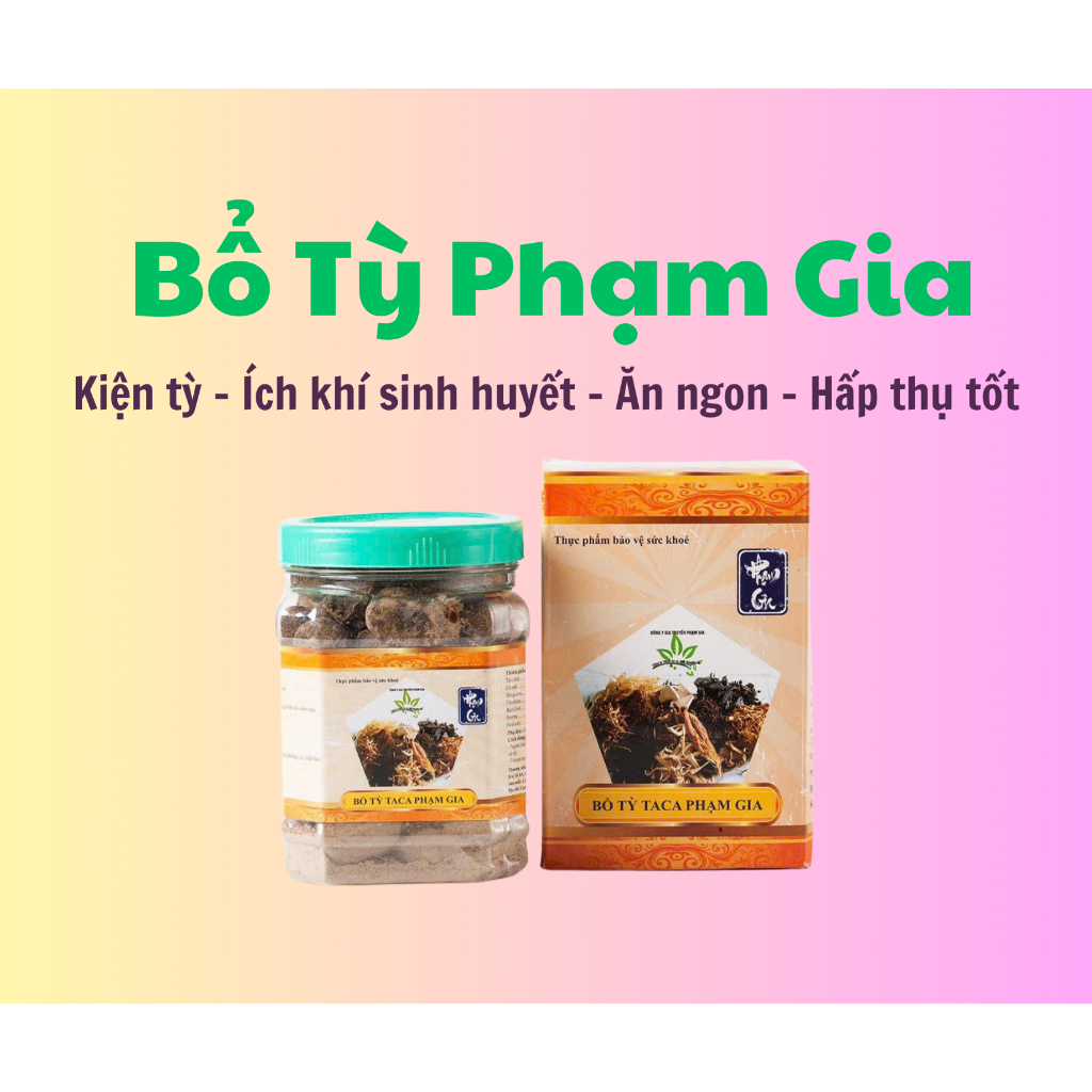 Bổ tỳ Taca Phạm Gia