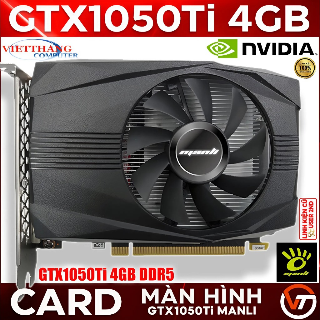 VGA - Card Màn Hình Manli GTX1050Ti 4GB DDR5 1 Fan Cũ đã qua sử dụng ( Cũ - 2nd )