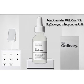 Serum The Ordinary Niacinamide 10% Zinc 1% sáng da giảm mụn 30ml