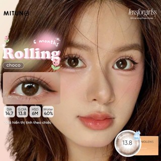 Lens cận | Kính áp tròng GIÃN TRÒNG nâu choco tự nhiên ROLLING CHOCO chính hãng MITUNOLENS | LENSFORGIRLSS