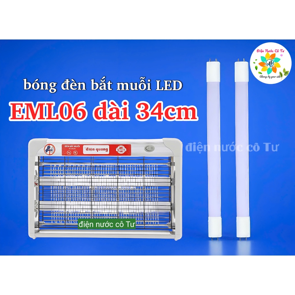 (phân loại 1/2/4) Bóng đèn bắt muỗi LED cho đèn bắt muỗi Điện Quang EML06 34cm - nguồn điện dô 1 đầu