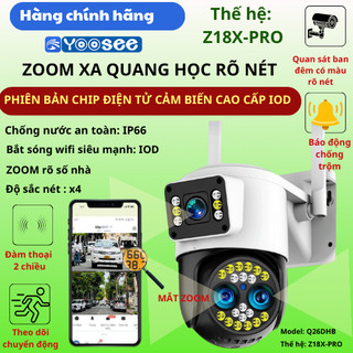  Camera Yoosee PTZ 3 Mắt  2 Màn Hình  Z18X PRO Zoom  Siêu Xa Rõ Nét 16.0MPX 4K IP66  Đàm Thoại 2 Chiều Có Màu Ban Đêm 