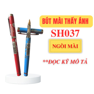 Bút mài thầy Ánh SH037 ngòi mài thanh đậm tặng hộp cao cấp
