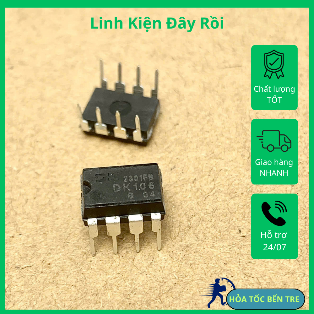 2 cái DK106 DK112 DK124 DK125 DK1203 IC nguồn DIP8