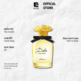 [SSCENT] Nước hoa nữ Dolce Shine | Mẫu thử chính hãng