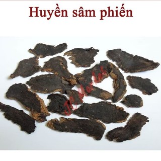 Huyền Sâm Phiến khô 500gram