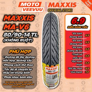   MTVV  Vỏ lốp xe máy MAXXIS MA V6 Xương cá 80 90-14 TL 80 90 14<END> 