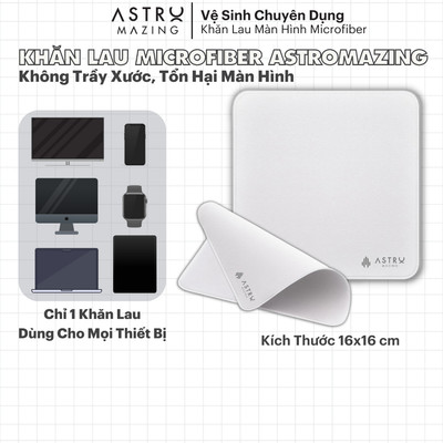 [Kho HN-HCM] Polishing Cloth V2 Khăn lau Microfiber AstroMazing cho màn hình điện thoại iPad Macbook