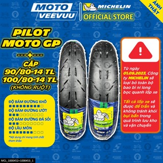 [MTVV] CẶP VỎ LỐP xe máy MICHELIN PILOT MOTO GP 90/80-14 & 100/80-14 TL AB Vario Mio Luvias Vision Air Blade Click<END>