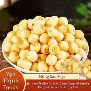  Hạt Sen Sấy Giòn Vạn Thịnh Foods thơm ngon bổ dưỡng 1 túi 200gram Snack Foods Ăn Vặt Thức Ăn 