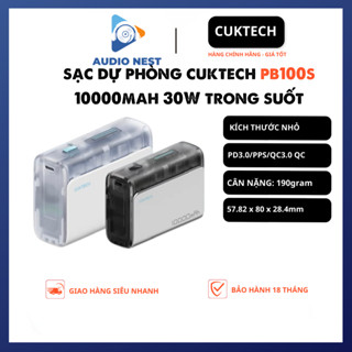 Pin Dự Phòng Cuktech PB100S 10000mAh Trong Suốt 1C1A 30w PD3.0/PPS/QC3.0 QC  - Bảo Hành 18 Tháng