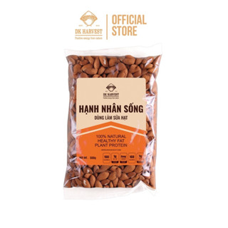 Hạt Hạnh Nhân Sống DK Harvest Nhập Khẩu Mỹ Dùng Làm Sữa Hạt - Túi 500g - ngũ cốc dinh dưỡng, giảm cân