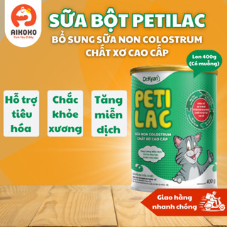 Sữa non Tăng cường đề kháng và Hỗ trợ tiêu hóa cho Mèo PETILAC Dr.Kyan Lon 400g