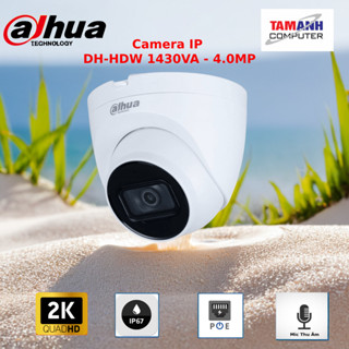Camera Dahua IPC 4MP - 1430V. POE + Mic thu âm...{ Trong Nhà }