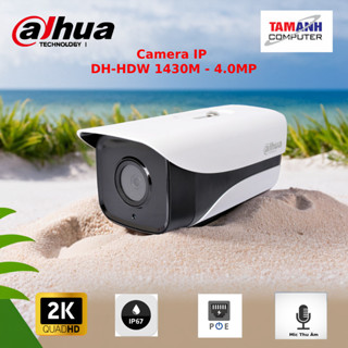 Camera Dahua IPC 4MP - 1430MI1. POE + Mic thu âm...Tặng Chân đế ..
