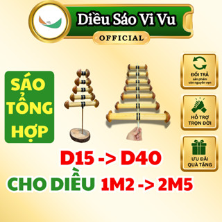 Sáo diều D15 đến D40 cho diều 1m2 1m5 1m7 2m 2m5 2m8