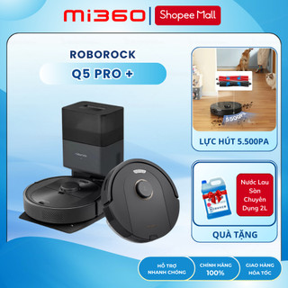Robot hút bụi lau nhà roborock q5 pro | q5 pro plus | s5 max - lực hút 5.500pa - bản quốc tế tiếng việt