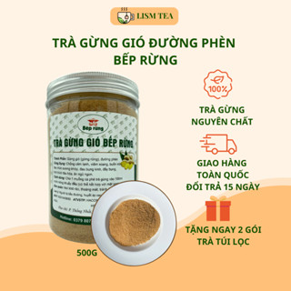Trà gừng gió đường phèn Bếp Rừng hũ 500g, nguyên chất, giảm đau họng nghẹt mũi, làm ấm người, tăng cường hệ miễn dịch