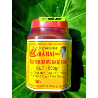 MẮM TÔM CHÀ BÀ HAI GÒ CÔNG (HỦ 250G)
