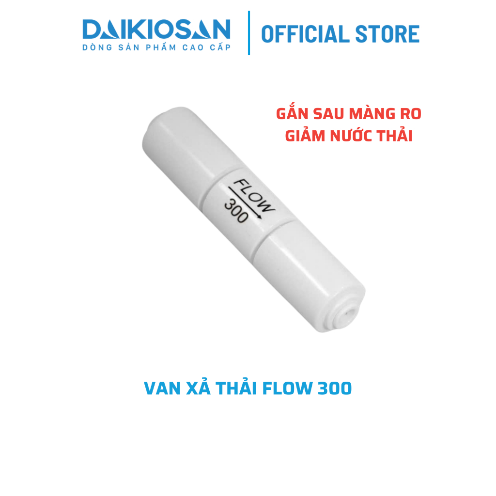 Van xả thải Flow 300 dùng cho may lọc nước RO Daikiosan Đại Việt