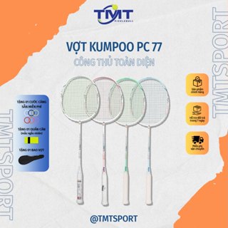Vợt cầu lông Kumpoo PC 77 căng cước sẵn hàng chính hãng - Tặng cước, quấn cán và bao vợt